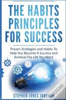 The Habits Principles For Success