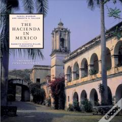 The Hacienda In Mexico