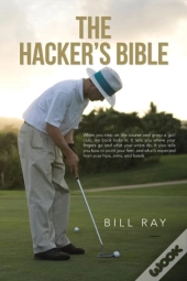 The Hacker'S Bible