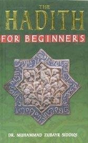 The Hadith For Beginners - Preview