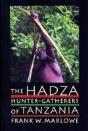 The Hadza - Preview