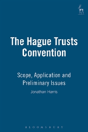 The Hague Trusts Convention - Preview