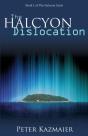 The Halcyon Dislocation - Preview