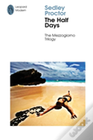 The Half Days