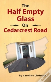 Capa do artigo The Half Empty Glass On Cedarcrest Road