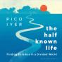 The Half Known Life - Preview