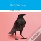 The Half-Said Things