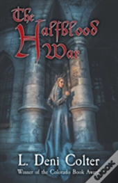The Halfblood War