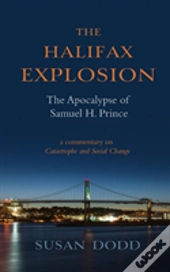 The Halifax Explosion