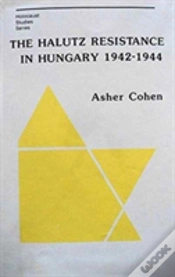 Capa do artigo The Halutz Resistance In Hungary, 1942â€“1944
