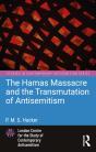 The Hamas Massacre And The Transmutation Of Antisemitism - Preview