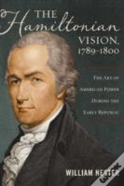 Capa do artigo The Hamiltonian Vision, 1789-1800