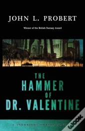 The Hammer Of Dr Valentine