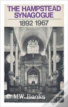 The Hampstead Synagogue, 1892-1967
