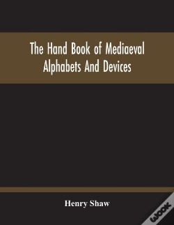 Capa do artigo The Hand Book Of Mediaeval Alphabets And Devices