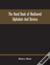 Capa do artigo The Hand Book Of Mediaeval Alphabets And Devices