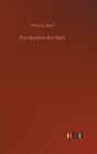 The Hand In The Dark - Preview
