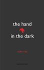The Hand In The Dark - Preview