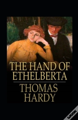 Capa do artigo The Hand Of Ethelberta Annotated