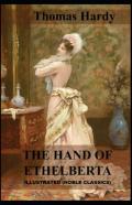 The Hand Of Ethelberta By Thomas Hardy Illustrated (Noble Classics)