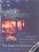 The Hand-Sculpted House