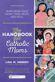 Capa do artigo The Handbook For Catholic Moms