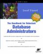 The Handbook For Reluctant Database Administrators - Preview