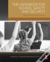 The Handbook For School Safety And Security