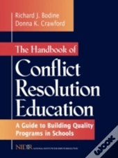 The Handbook Of Conflict Resolution Education