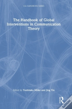 Capa do artigo The Handbook Of Global Interventions In Communication Theory