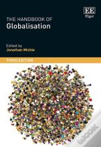 The Handbook Of Globalisation, Third Edition
