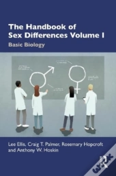 The Handbook Of Sex Differences Volume I Basic Biology