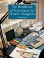 The Handbook Of Techniques For Theatre Designers - Preview