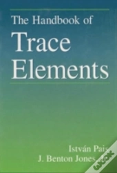 The Handbook Of Trace Elements