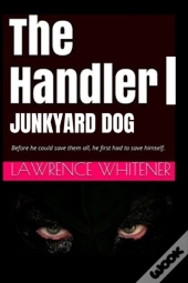 The Handler I