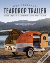 Capa do artigo The Handmade Teardrop Trailer