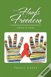 The Hands Of Freedom