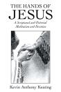The Hands Of Jesus: A Scriptural And Pic - Preview