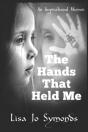 The Hands That Held Me - Preview