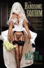 The Handsome Squirm - Preview