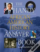 The Handy African American History Answer Book
