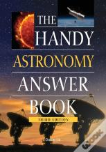 The Handy Astronomy Answer Book