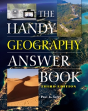 The Handy Geography Answer Book - Preview