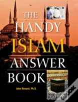 The Handy Islam Answer Book