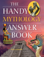 The Handy Mythology Answer Book - Preview