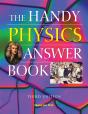 The Handy Physics Answer Book - Preview
