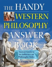 The Handy Western Philosophy Answer Book