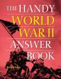 The Handy World War Ii Answer Book - Preview