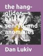 The Hang-Glider-Haiku, Senryu, And Anomalies - Preview
