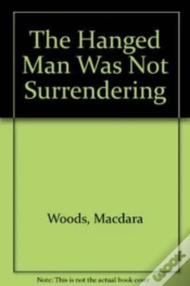 Capa do artigo The Hanged Man Was Not Surrendering